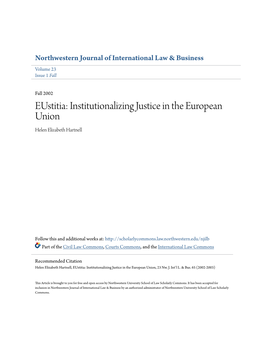 Eustitia: Institutionalizing Justice in the European Union Helen Elizabeth Hartnell