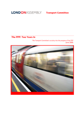 Transport Committee the PPP: Two Years In