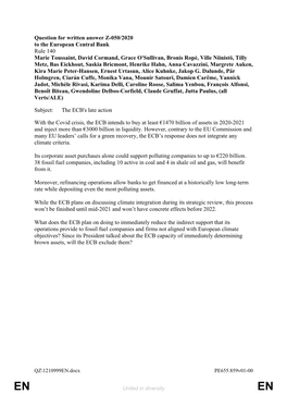 Question for Written Answer Z-050/2020 to the European Central Bank Rule 140 Marie Toussaint, David Cormand, Grace O'sullivan, B