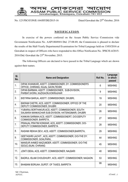 No. 123 PSC/CON/E-164/HYDE/2015-16 Dated Guwahati the 25 October, 2016 NOTIFICATION in Exercise of the Powers Conferred on the A