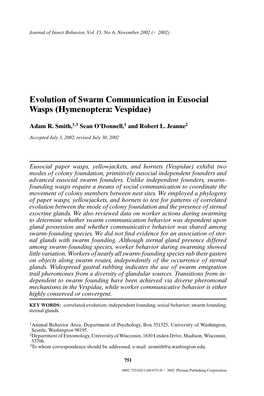 Evolution of Swarm Communication in Eusocial Wasps (Hymenoptera: Vespidae)