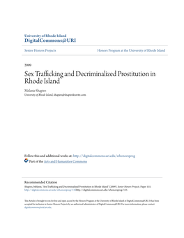 Sex Trafficking and Decriminalized Prostitution in Rhode Island Melanie Shapiro University of Rhode Island, Shapiro@Shapirokravitz.Com