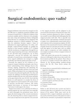 Endo Topics 2005. Surgical Endodontics. Quo Vadis?