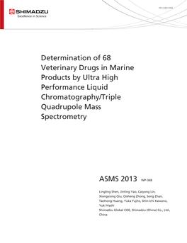 Determination of 68 Veterinary Drugs in Marine Products by Ultra High Performance Liquid Chromatography/Triple Quadrupole Mass Spectrometry