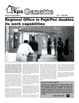 Regional Office in Pejë/Peć Doubles Its Work Capabilities