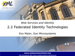 2.2 Federated Identity Technologies