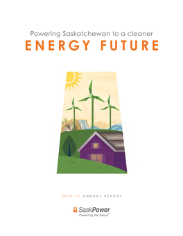 Saskpower Annual Report (2016-17)