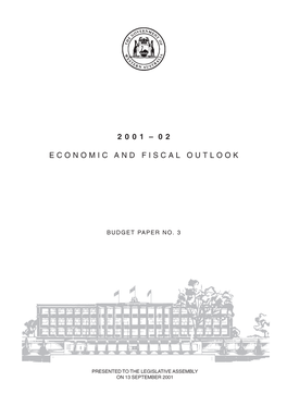 2001 – 02 Economic and Fiscal Outlook