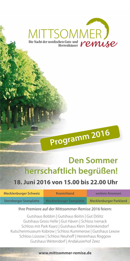 Den Sommer Herrschaftlich Begrüßen! Programm 2016