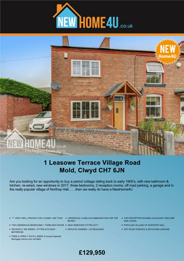 1 Leasowe Terrace Village Road Mold, Clwyd CH7 6JN