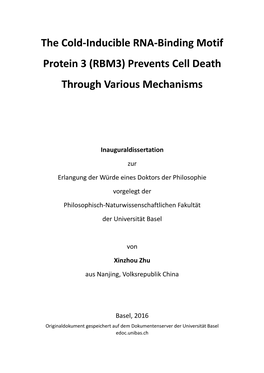 The Cold-Inducible RNA-Binding Motif Protein 3 (RBM3) Prevents Cell Death Through Various Mechanisms