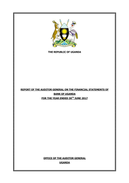 The Republic of Uganda Report of the Auditor