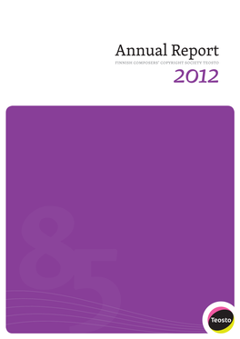 Annual Report Finnish Composers’ Copyright Society Teosto 2012 from the Chairman of the Board