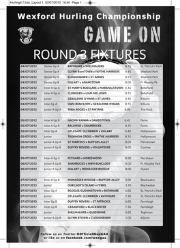 ROUND 3 FIXTURES 04/07/2012 Senior Gp a RATHNURE V SHELMALIERS 8.15 St