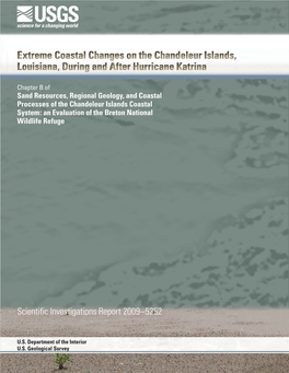 Extreme Coastal Changes on the Chandeleur Islands, Louisiana, During and After Hurricane Katrina