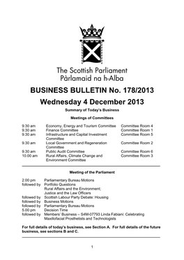 BUSINESS BULLETIN No. 178/2013 Wednesday 4 December 2013 Summary of Today’S Business