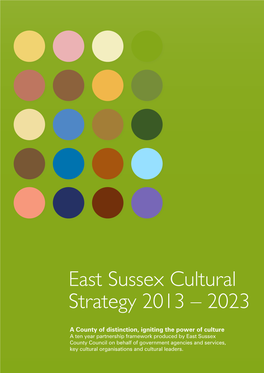 East Sussex Cultural Strategy 2013 – 2023