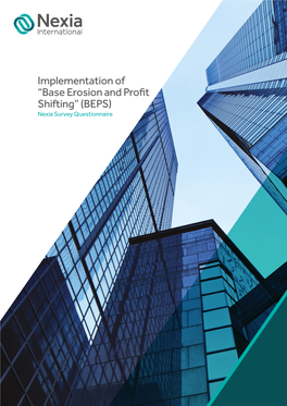 BEPS) Nexia Survey Questionnaire Implementation of “Base Erosion and Profit Shifting” (BEPS) BEPS Survey Summary 2016