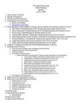 47Th District Democrats District Meeting Agenda June 3, 2020 1. Call to Order (7:00 Pm) 2