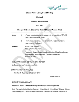 Ottawa Public Library Board Meeting Minutes 2 Monday, 4 March 2019 5:03 P.M. Honeywell Room, Ottawa City Hall, 110 Laurier Aven