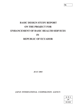 Basic Design Study Report on the Project for Enhancement of Basic Health Services in Republic of Ecuador