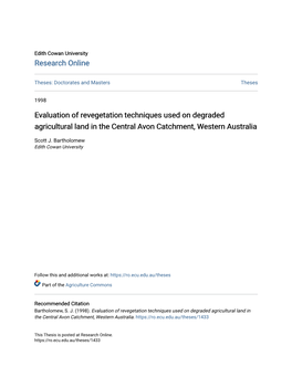 Evaluation of Revegetation Techniques Used on Degraded Agricultural Land in the Central Avon Catchment, Western Australia