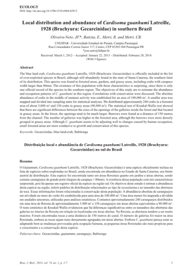 Local Distribution and Abundance of Cardisoma Guanhumi Latreille, 1928 (Brachyura: Gecarcinidae) in Southern Brazil Oliveira-Neto, JF.*, Batista, E., Metri, R