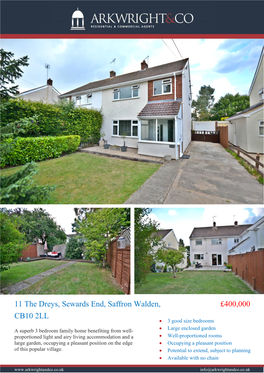 £400,000 11 the Dreys, Sewards End, Saffron Walden, CB10