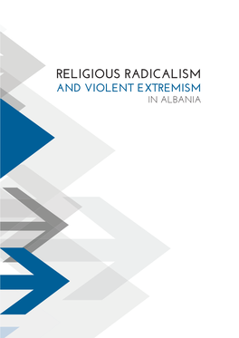 Religious Radicalism and Violent Extremism in Albania