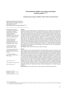 Processamento Auditivo Em Criança Com Doença Cerebrovascular***** Auditory Processing in Children with Cerebrovascular Disease