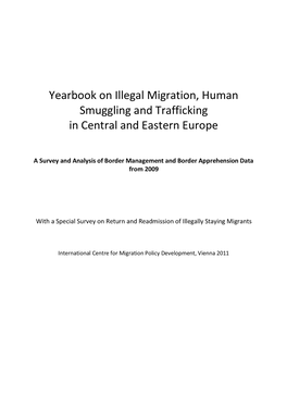 Yearbook on Illegal Migration, Human Smuggling and Trafficking in Central and Eastern Europe