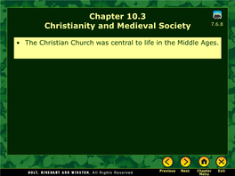 Chapter 10.3 Christianity and Medieval Society 7.6.8