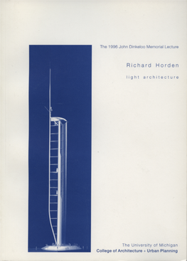 Richard Horden — Light Architecture: the 1996 John Dinkeloo Memorial Lecture