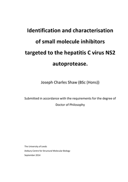 Identification of Small Molecule Inhibitors of the NS2 Autoprotease