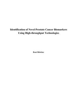 Identification of Novel Prostate Cancer Biomarkers Using High-Throughput Technologies