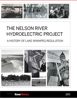 The Nelson River Hydroelectric Project