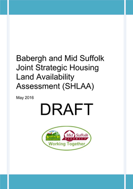 Babergh and Mid Suffolk Joint Strategic Housing Land Availability Assessment (SHLAA)