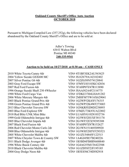 Oakland County Sheriff's Office Auto Auction OCTOBER 2018 Pursuant to Michigan Compiled Law (257.252G), the Following Vehicles