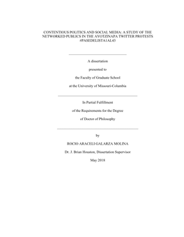 Contentious Politics and Social Media: a Study of the Networked Publics in the Ayotzinapa Twitter Protests #Pasedelista1al43