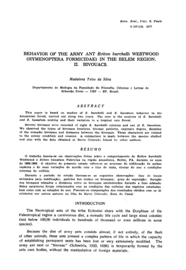 BEHAVIOR of the ARMY ANT Eciton Burchelli WESTWOOD (HYMENOPTERA FORMICIDAE) in the BELEM REGION