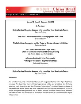 VOLUME 19 • ISSUE 4 • FEBRUARY 15, 2019 Beijing Sends a Menacing