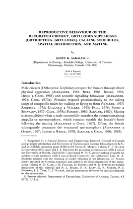 Reproductive Behaviour of the Decorated Cricket, Gryllodes Supplicans (Orthoptera: Gryllidae): Calling Schedules, Spatial Distribution, and Mating