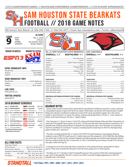 SAM HOUSTON STATE BEARKATS FOOTBALL // 2018 GAME NOTES FB Contact: Ben Rikard • O: 936-294-1764 • C: 936-554-2077 • Email: Ben.Rikard@Shsu.Edu • Twitter: @Bearkatsfb