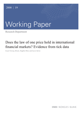 Does the Law of One Price Hold in International Financial Markets? Evidence from Tick Data by Q