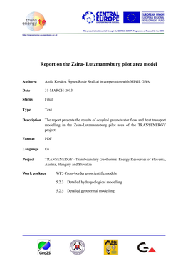 Report on the Zsira- Lutzmannsburg Pilot Area Model