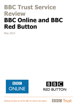 BBC Trust Service Review BBC Online and BBC Red Button May 2013