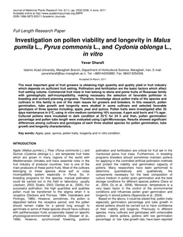 Investigation on Pollen Viability and Longevity in Malus Pumila L., Pyrus Commonis L., and Cydonia Oblonga L., in Vitro