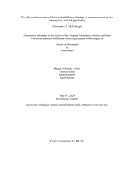 The Effects of Semi-Natural Habitat and Wildflower Plantings on Ecosystem Services, Bee Communities, and Tick Populations