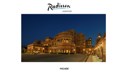Radisson Jodhpur- Features