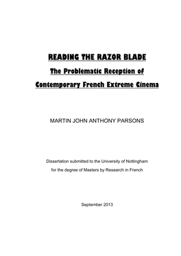 READING the RAZOR BLADE the Problematic Reception of Contemporary French Extreme Cinema